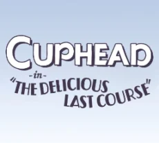 Cuphead - The Delicious Last Course — Xbox, Весь мир